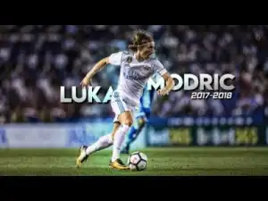 Video: Luka Modric 2017/18 | Magic Dribbling Skills & Goals